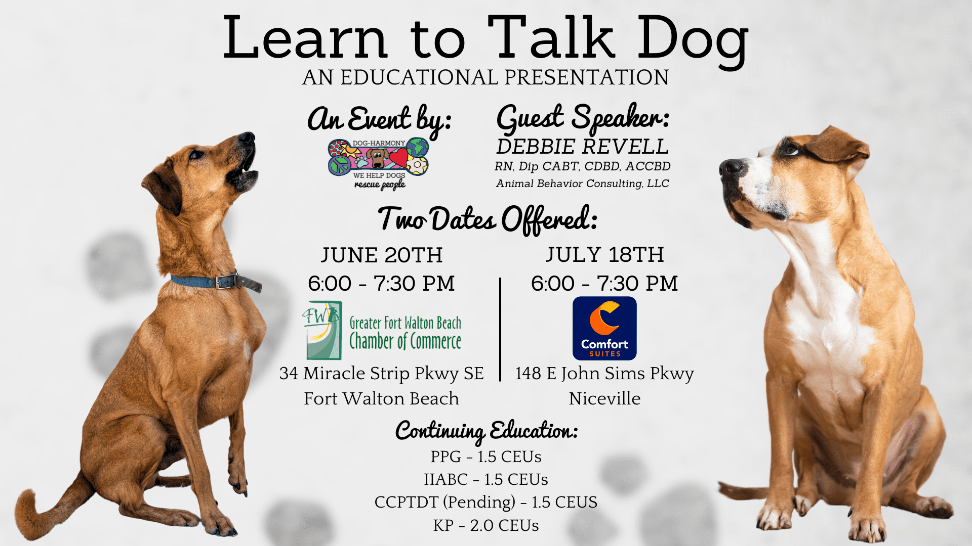 graphic for the "learn to talk dog" seminar feat. debbie revell on June 20th and July 18th