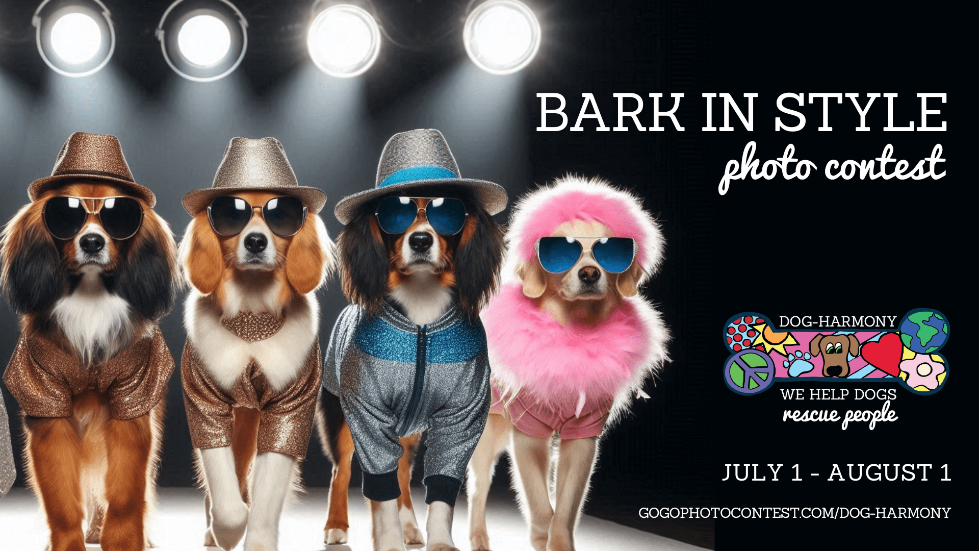 dog-harmony's bark in style photo contest (july 1 to august 1) graphic
